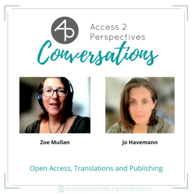 Open Access, Translations and Publishing – A conversation with Zoë Mullan