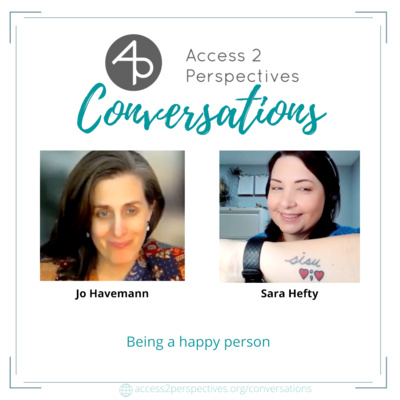 Being a happy person – A conversation with Sara Hefty