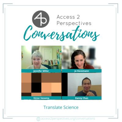 Translate Science – A conversation with Victor Venema, Danny Chan and Jennifer Miller