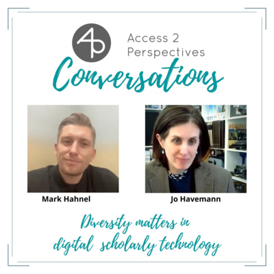 Diversity matters in Digital Scholarly Technology – A Conversation with Mark Hahnel