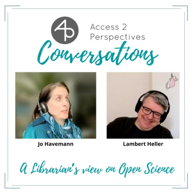 A Librarian’s view on Open Science – A conversation with Lambert Heller