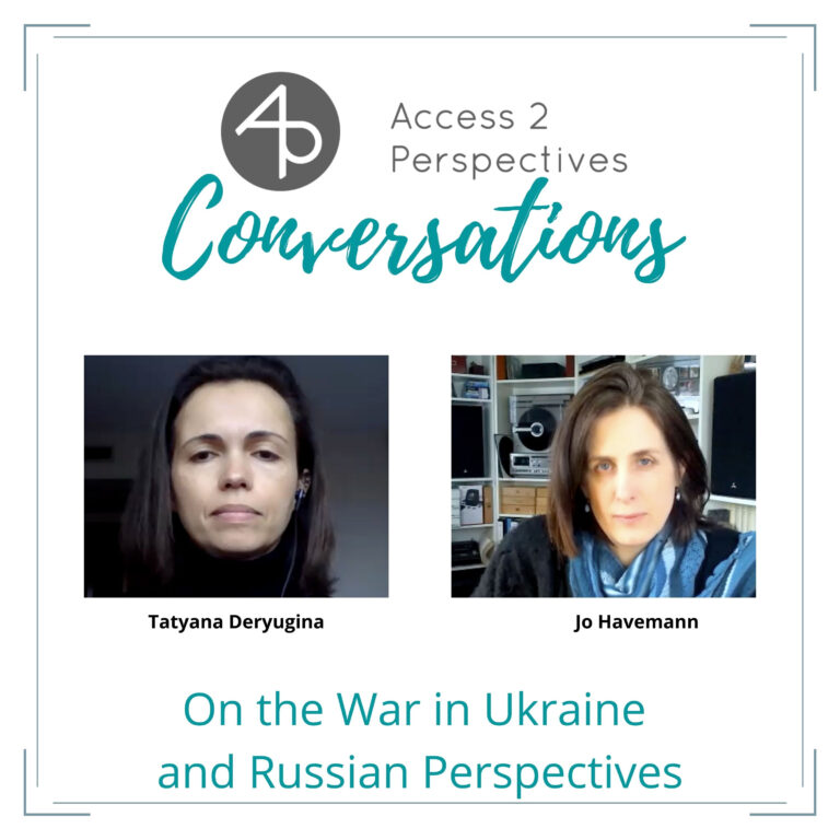 Tatyana Deryugina on the war in Ukraine and Russian perspectives