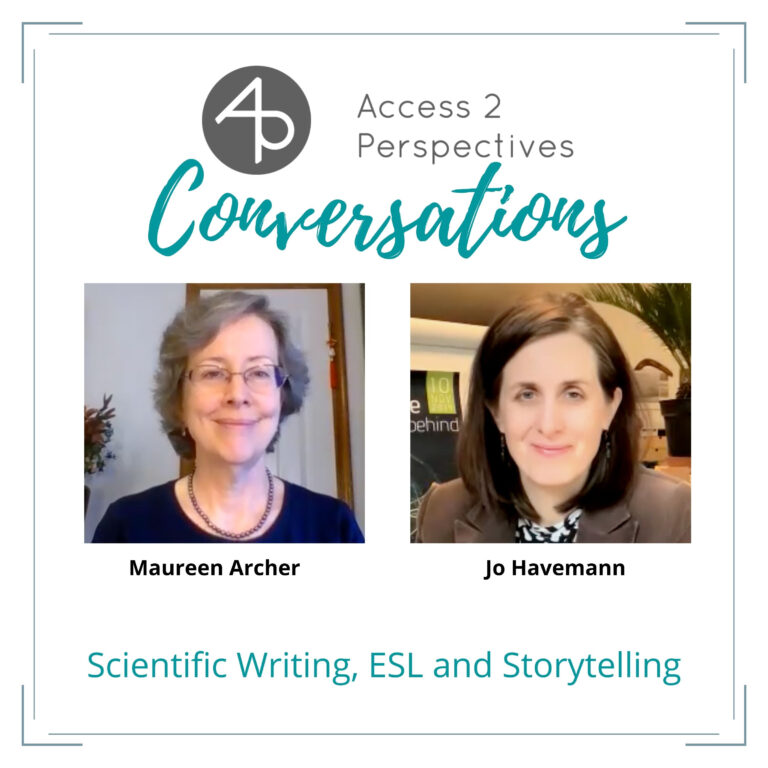 Scientific Writing, ESL and Storytelling – A conversation with Maureen Archer