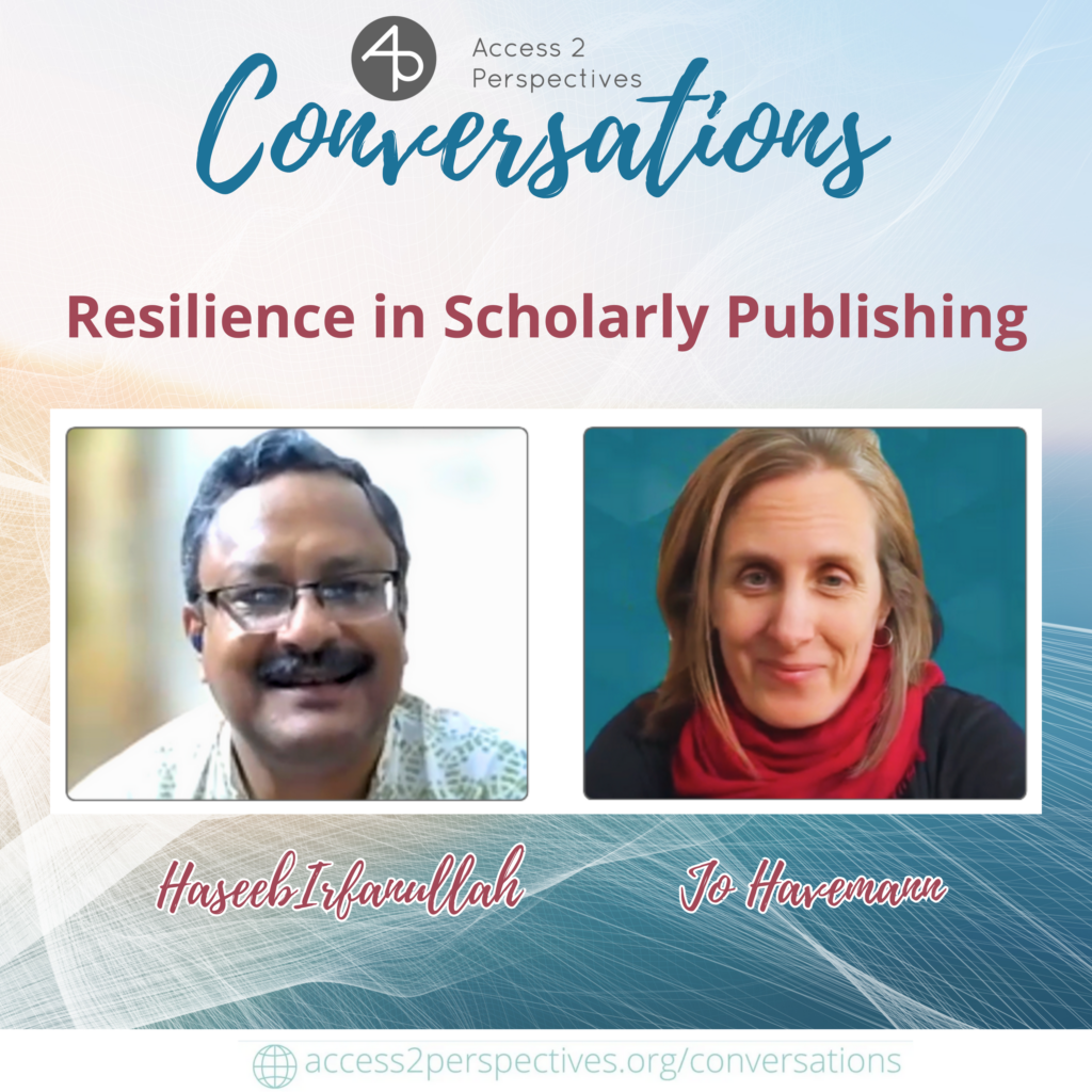 Resilience in Scholarly Publishing A conversation with Haseeb Irfanullah